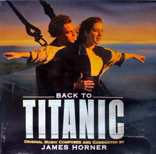 James Horner - Back To Titanic (Music From The Motion Picture)
