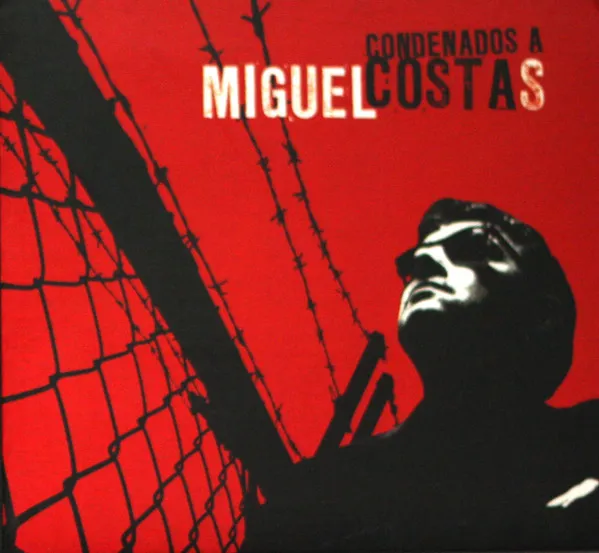 Miguel Costas - Condenados A Costas