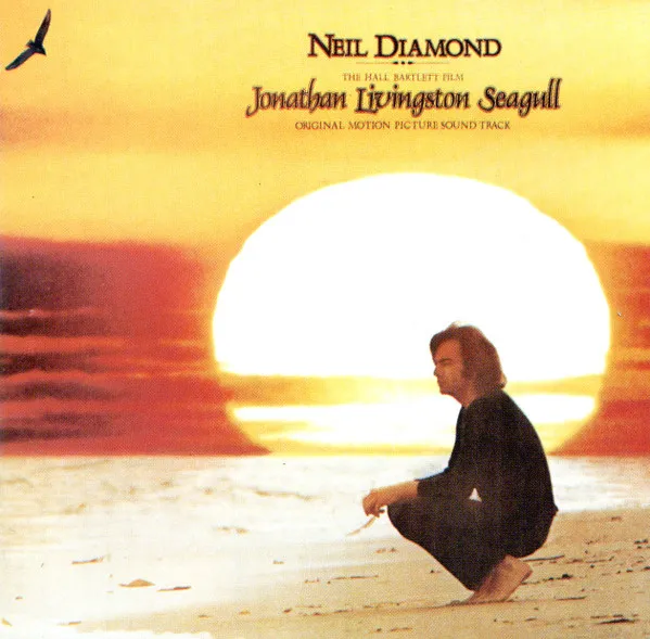 Neil Diamond - Jonathan Livingstone Seagull (Original Motion Picture Soundtrack)