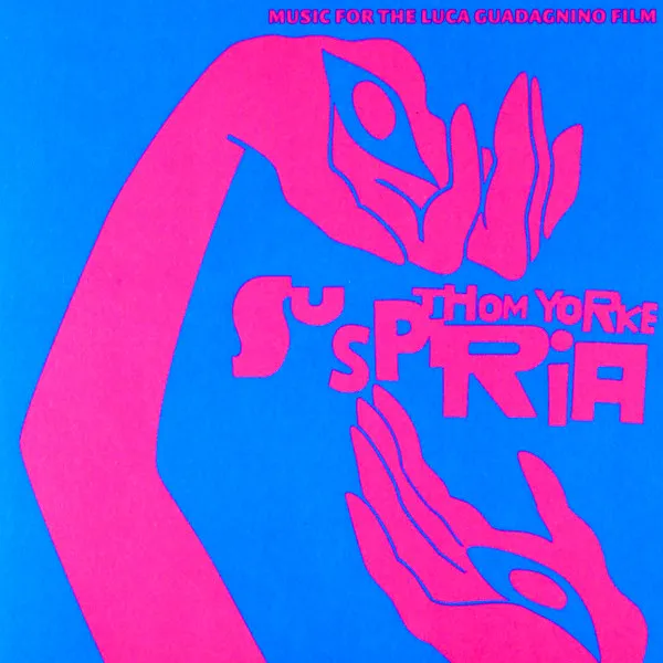 Thom Yorke - Suspiria