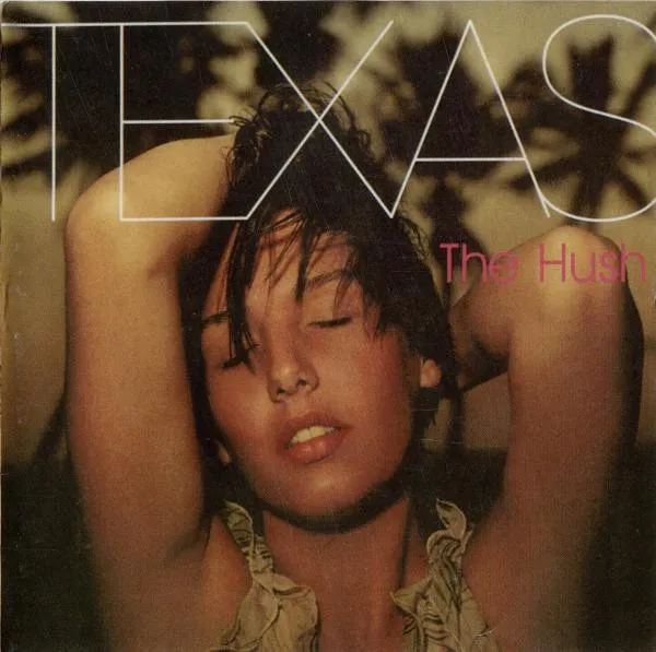 Texas - The Hush