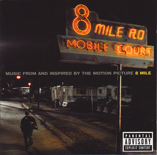 Eminem - Music From And Inspired By The Motion Picture 8 Mile