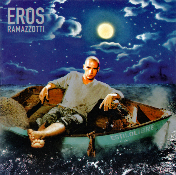 Eros Ramazzotti - Estilolibre