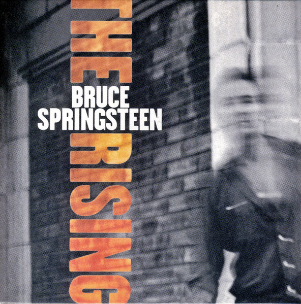 Bruce Springsteen - The Rising